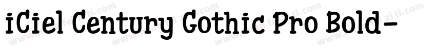iCiel Century Gothic Pro Bold字体转换